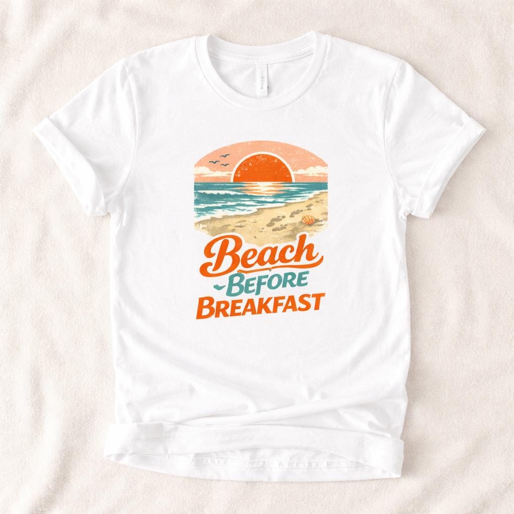 Beach Before Breakfast T-Shirt | Retro Sunset Ocean Graphic