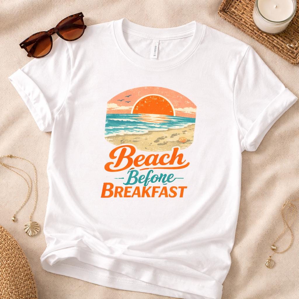 Beach Before Breakfast T-Shirt | Retro Sunset Ocean Graphic