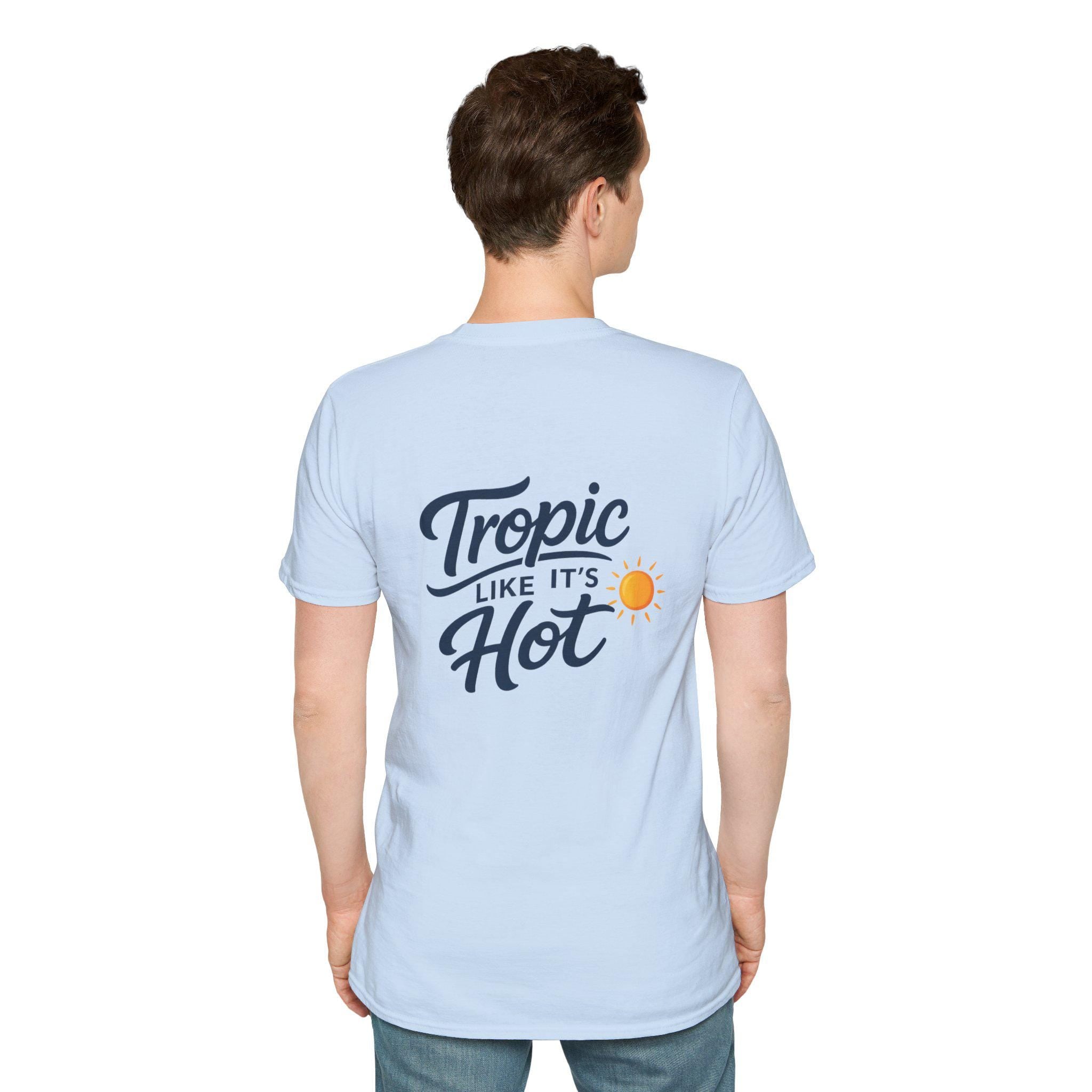 Tropic Like Its Hot T-Shirt | Tropical Sun Script Design